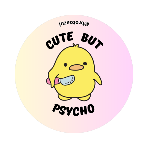 Boton Cute but Psycho Pato
